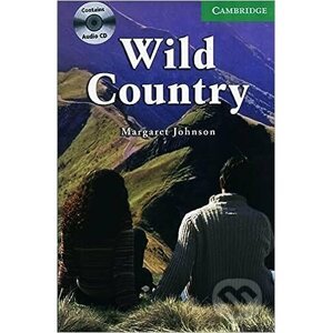 Cambridge English Readers 3 Intermediate: Wild Country +CD(2) - Margaret Johnson