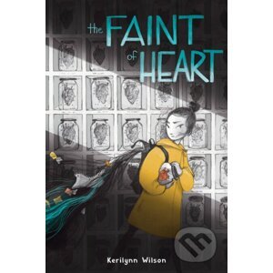The Faint of Heart - Kerilynn Wilson