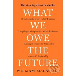 What We Owe The Future - William MacAskill