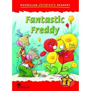 Macmillan Children's Readers 1 Starter: Fantastic Freddy - Donna Shaw