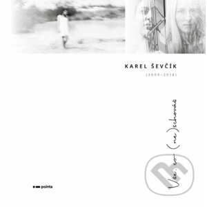 E-kniha Vše, co (ne)schováš - Karel Ševčík