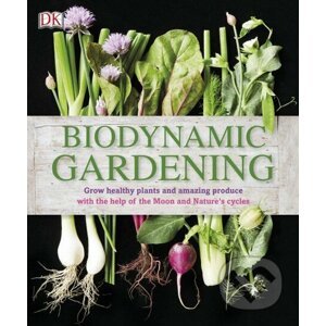 Biodynamic Gardening - Dorling Kindersley