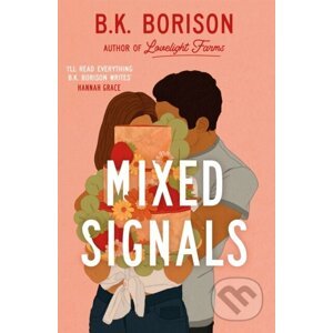 Mixed Signals - B.K. Borison