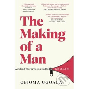 The Making of a Man - Obioma Ugoala