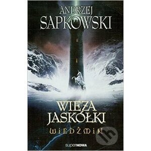 Wiedzmin: Wieza jaskolki - Andrzej Sapkowski