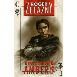 Devět princů Amberu - Roger Zelazny