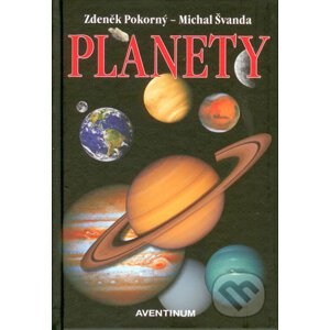 Planety - Zdeněk Pokorný, Michal Švanda