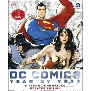 DC Comics Year by Year - Matthew K. Manning, Alan Cowsill, Alex Irvine a kolektív
