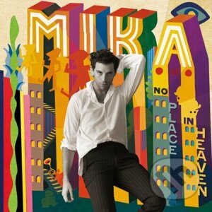 Mika: No Place In Heaven - Mika