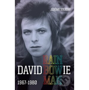 David Bowie Rainbowman - Jerome Soligny