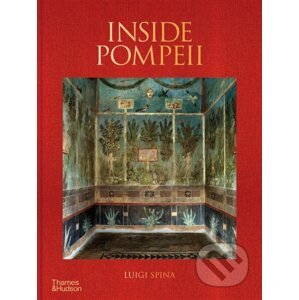 Inside Pompeii - Luigi Spina