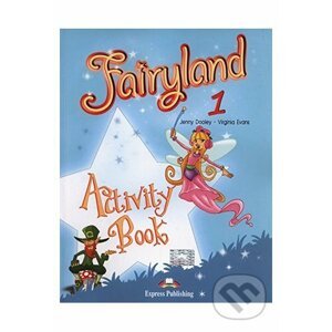 Fairyland 1: Activity Book +E-BOOK CD-ROM - Virginia Evans, Jenny Dooley