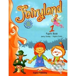 Fairyland 1: Pupil's book + audio CD - Virginia Evans,Jenny Dooley
