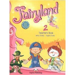 Fairyland 2: Teacher's book (interleaved + posters) - Virginia Evans,Jenny Dooley