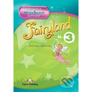 Fairyland 3: Whiteboard Software - Virginia Evans,Jenny Dooley