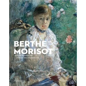 Berthe Morisot - Jean-Dominique Rey