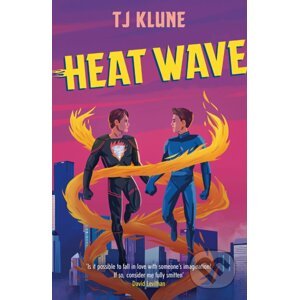 Heat Wave - T. J. Klune