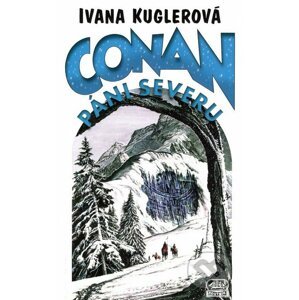 Conan: Páni severu - Ivana Kuglerová