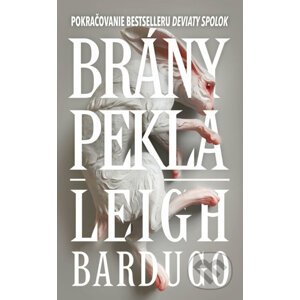 Brány pekla - Leigh Bardugo