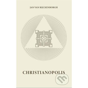 Christinopolis - Jan van Rijckenborgh