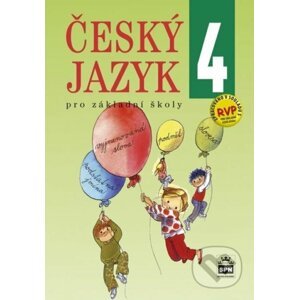 Český jazyk 4 pro základní školy - Eva Hošnová