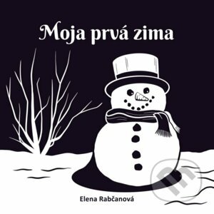 Moja prvá zima - Elena Rabčanová
