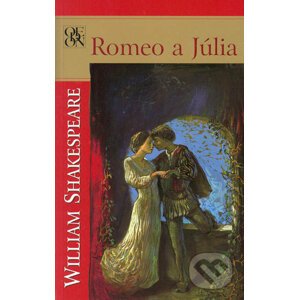 Romeo a Júlia - William Shakespeare