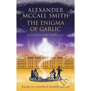 The Enigma of Garlic - Alexander McCall Smith