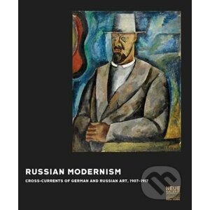 Russian Modernism - Konstantin Akinsha