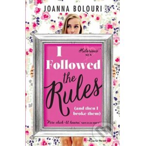 I Followed the Rules - Joanna Bolouri