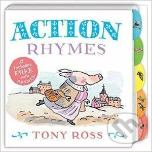 My Favourite Nursery Rhymes Board Book: Action Rhymes - Tony Ross