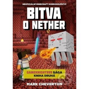 Bitva o Nether - Mark Cheverton