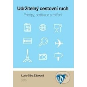 Udržitelný cestovní ruch - Lucie Sára Závodná