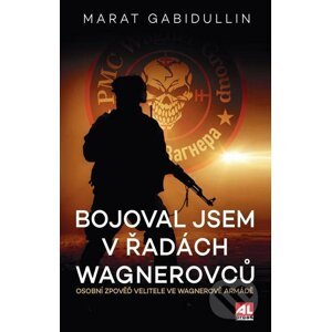 E-kniha Bojoval jsem v řadách Wagnerovců - Marat Gabidullin