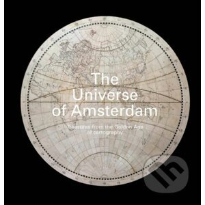 The Universe of Amsterdam: Treasures from the Golden Age of Cartography - Uitgeverij de Kunst