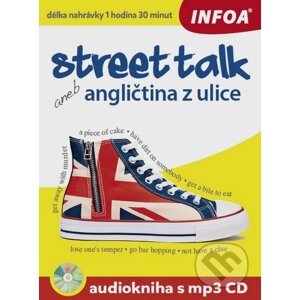 Street talk aneb angličtina z ulice + mp3 CD - Gabrielle Smith-Dluha