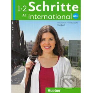 Schritte international Neu 1-2: A1 Kursbuch - Max Hueber Verlag
