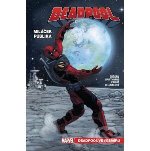 Deadpool, miláček publika 7 - Gerry Duggan