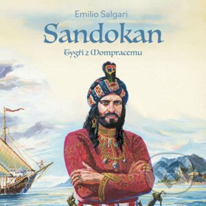 Sandokan I: Tygři z Mompracemu - Emilio Salgari