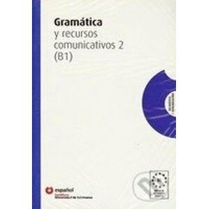 Gramatica Y Recursos Comunicativos 2 (B1) - Sociedad General Espanola de Libreria