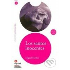 Leer en Espanol 5 - B2 Los santos inocentes +CD - Miguel Delibes