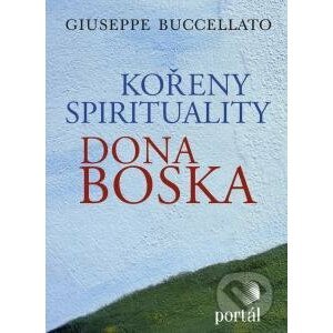 Kořeny spirituality Dona Boska - Giuseppe Buccellato