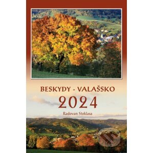 Kalendář nástěnný 2024 Beskydy/Valašsko - Radovan Stoklasa
