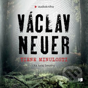 Tiene minulosti - Václav Neuer