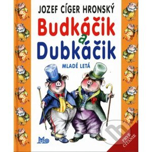 Budkáčik a Dubkáčik - Jozef Cíger Hronský, Peter Cpin (ilustrátor)