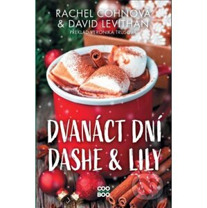 Dvanáct dní Dashe & Lily - David Levithan