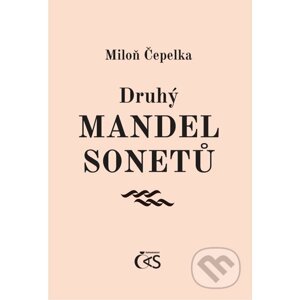 E-kniha Druhý mandel sonetů - Miloň Čepelka