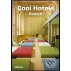 Cool Hotels Europe - Martin Nicholas Kunz