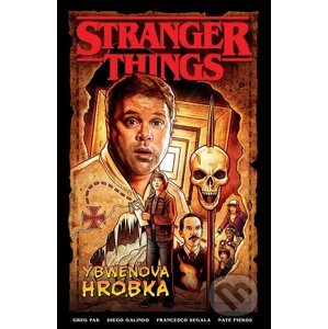 Stranger Thing: Ybwenova hrobka - Crew