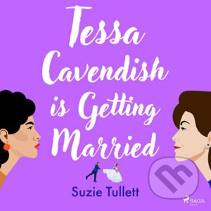 Tessa Cavendish is Getting Married (EN) - Suzie Tullett